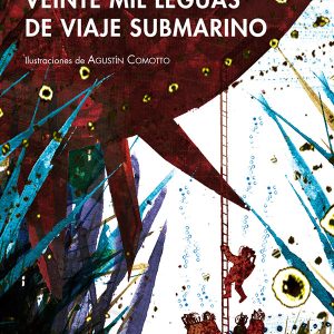 Veinte mil leguas de viaje submarino (Ilustrado)