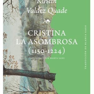 Cristina la Asombrosa