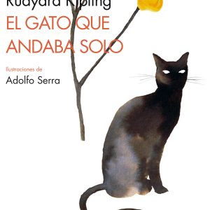 El gato que andaba solo. Cuento