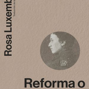 Reforma o revolución