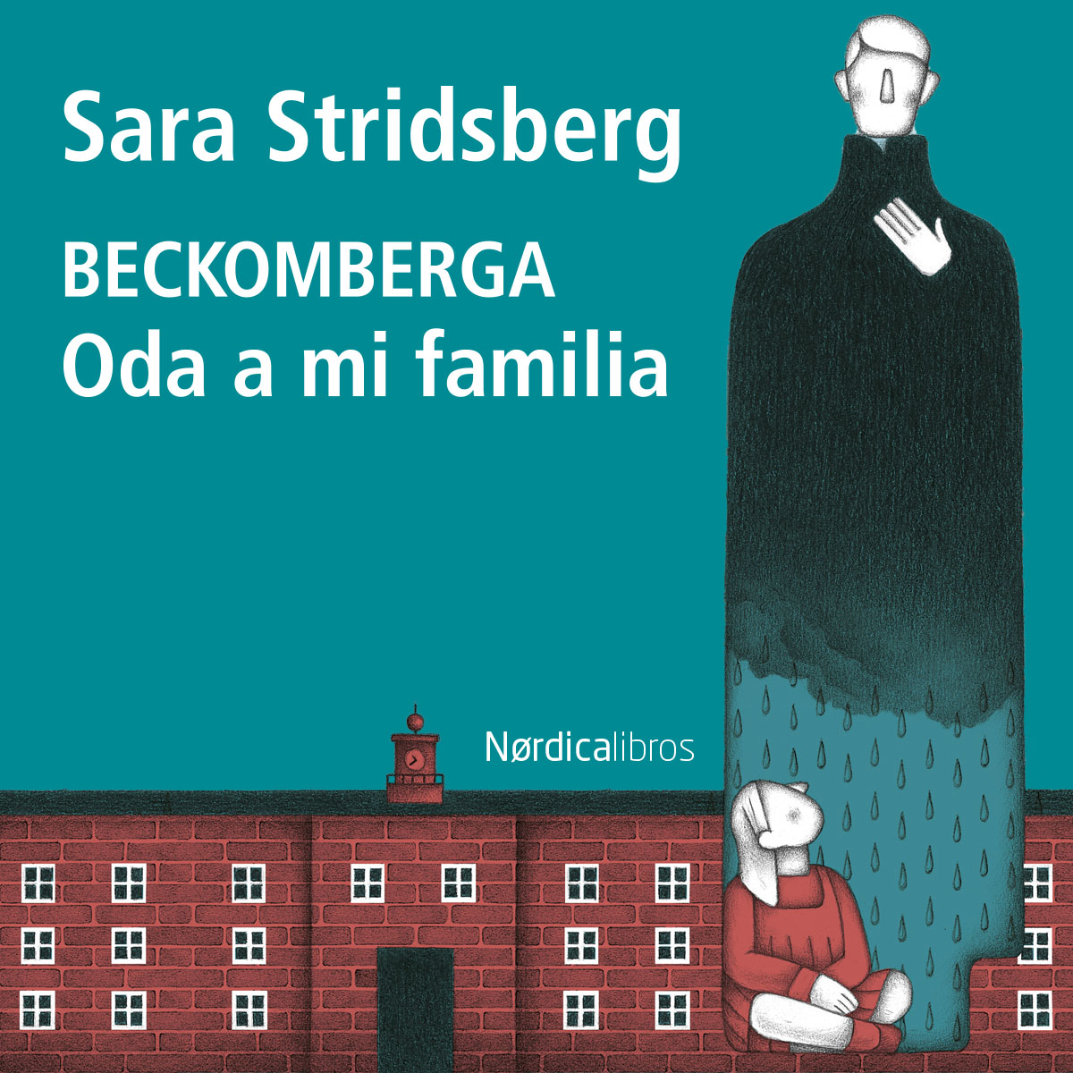 Beckomberga. Oda a mi familia - Imagen 5