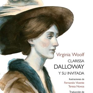 Clarissa Dalloway y su invitada