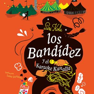 Los Bandídez y el Karaoke Kanalla