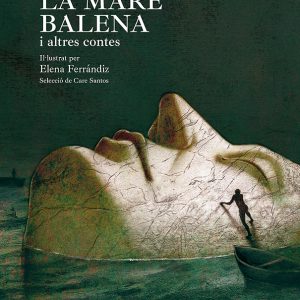 La mare balena i altres contes