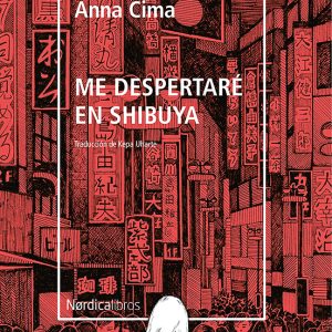 Me despertaré en Shibuya