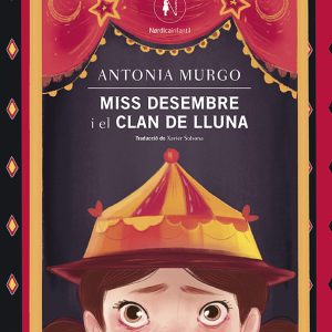 Miss Desembre i el clan de Lluna