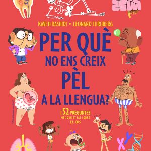 Per qué no ens creix pèl a la llengua?