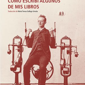 Cómo escribí algunos de mis libros
