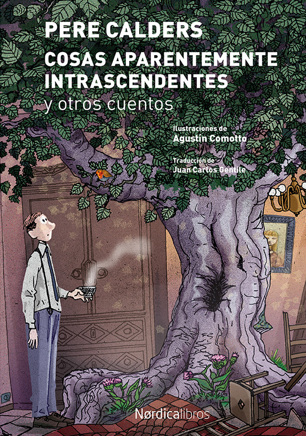 Cosas aparentemente intrascendentes y otros cuentos