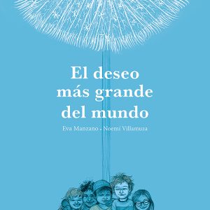 El deseo más grande del mundo