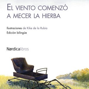 El viento comenzó a mecer la hierba