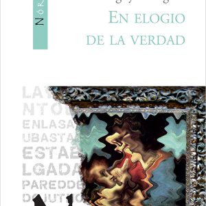 En elogio de la verdad