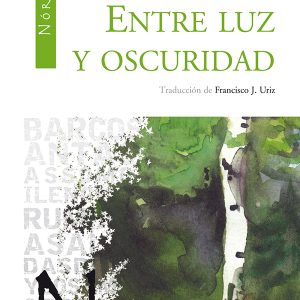 Entre luz y oscuridad