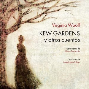 Kew Gardens y otros cuentos