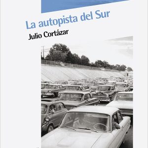 La autopista del Sur