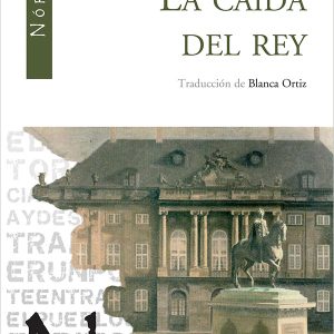 La caída del rey
