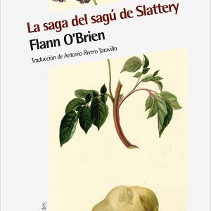 La saga del sagú de Slattery