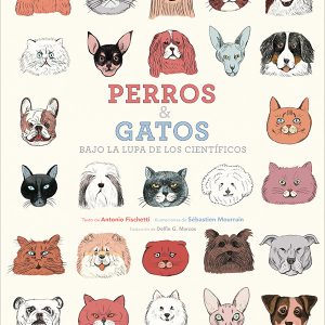 Perros & Gatos bajo la lupa de los científicos