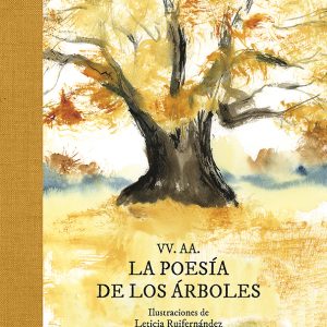 La poesía de los árboles