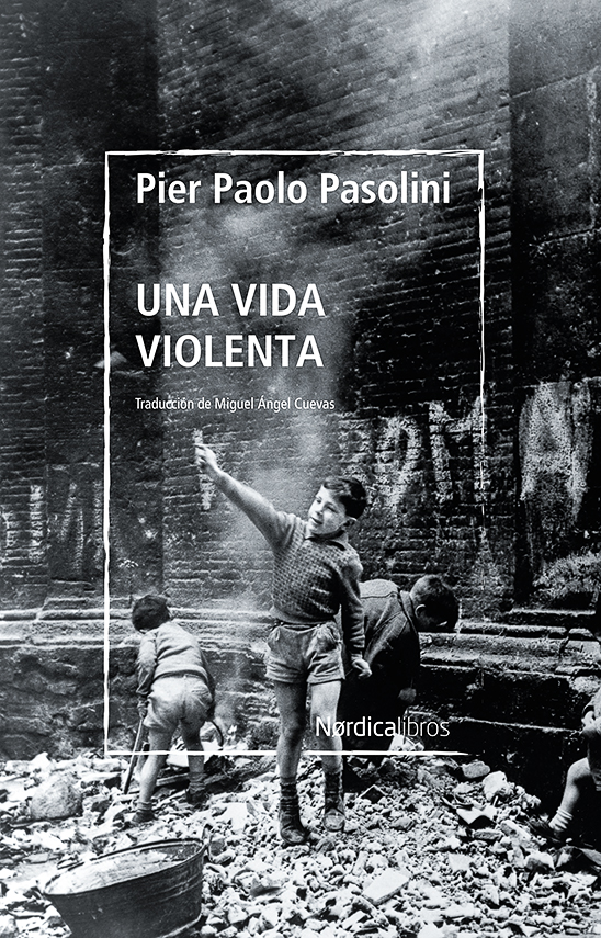 Una vida violenta (Biblioteca Pasolini) - Imagen 2